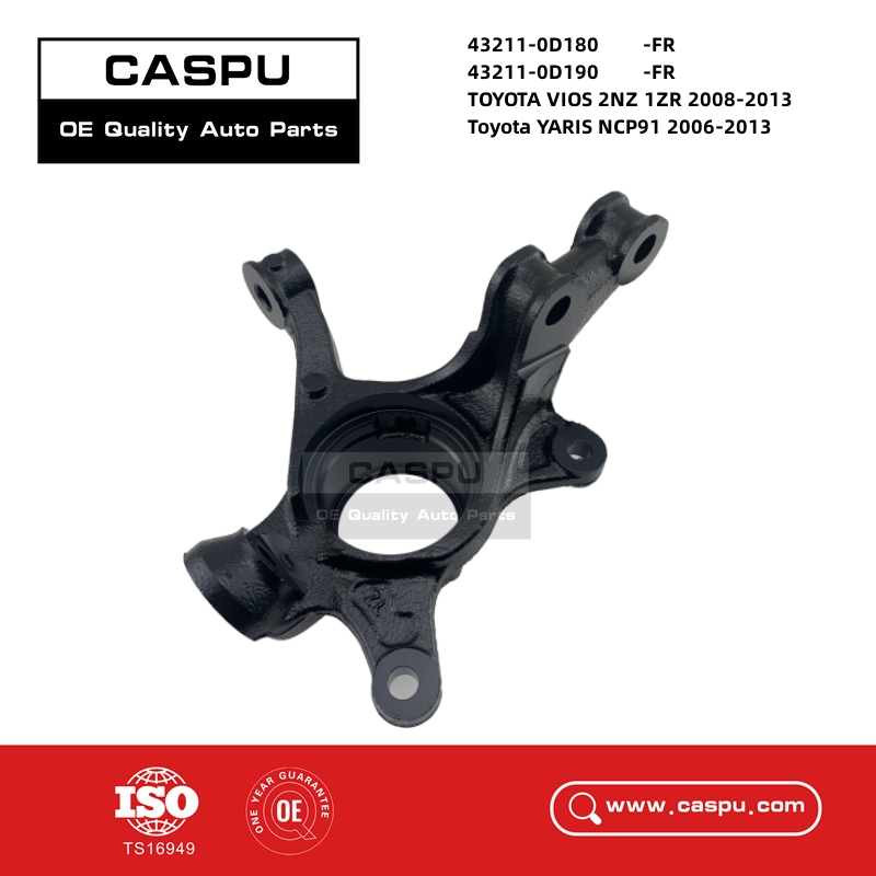 43211-0D180,43211-0D190,432110D180,432110D190,steering knuckle,Toyota VIOS 2008,Toyota YARIS 2006-CASPU