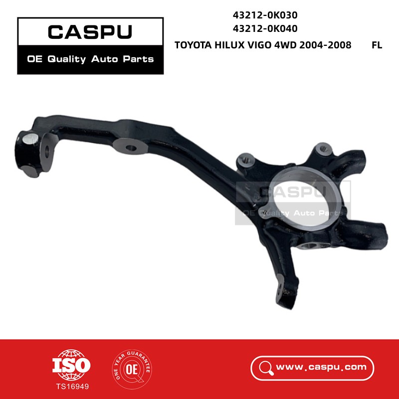 43212-0K030,43212-0K040,432120K030,432120K040,Steering Spindle Knuckle,Toyota Hilux VIGO 4WD 2004-2008-CASPU